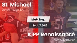 Matchup: St. Michael High vs. KIPP Renaissance  2018