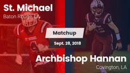 Matchup: St. Michael High vs. Archbishop Hannan  2018