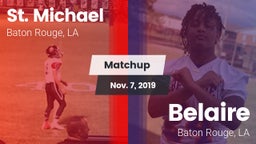 Matchup: St. Michael High vs. Belaire  2019