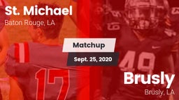Matchup: St. Michael High vs. Brusly  2020