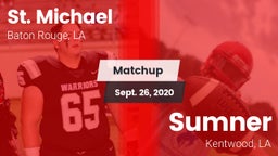 Matchup: St. Michael High vs. Sumner  2020