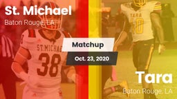 Matchup: St. Michael High vs. Tara  2020
