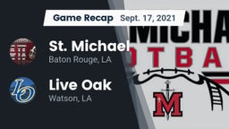 Recap: St. Michael  vs. Live Oak  2021