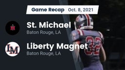 Recap: St. Michael  vs. Liberty Magnet  2021