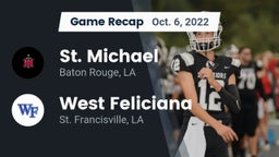 Recap: St. Michael  vs. West Feliciana  2022