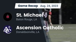 Recap: St. Michael  vs. Ascension Catholic  2023