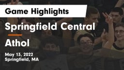 Springfield Central  vs Athol Game Highlights - May 13, 2022