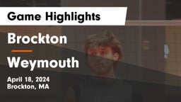 Brockton  vs Weymouth  Game Highlights - April 18, 2024