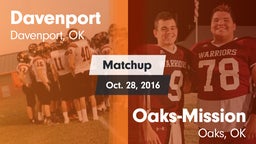 Matchup: Davenport High vs. Oaks-Mission  2016