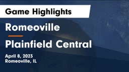 Romeoville  vs Plainfield Central Game Highlights - April 8, 2023