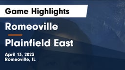 Romeoville  vs Plainfield East Game Highlights - April 13, 2023