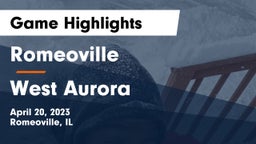 Romeoville  vs West Aurora  Game Highlights - April 20, 2023