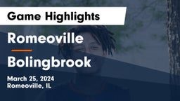 Romeoville  vs Bolingbrook  Game Highlights - March 25, 2024