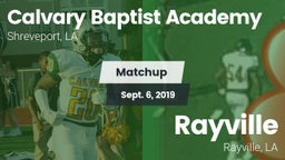 Matchup: Calvary Baptist, LA vs. Rayville  2019