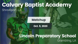 Matchup: Calvary Baptist, LA vs. Lincoln Preparatory School 2020