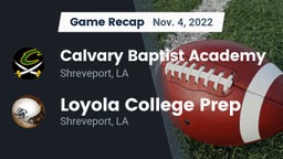 Recap: Calvary Baptist Academy  vs. Loyola College Prep  2022