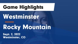 Westminster  vs Rocky Mountain  Game Highlights - Sept. 2, 2022