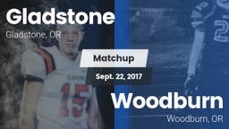 Matchup: Gladstone High vs. Woodburn  2017