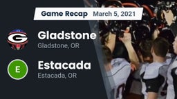 Recap: Gladstone  vs. Estacada  2021