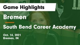 Bremen  vs South Bend Career Academy Game Highlights - Oct. 14, 2021