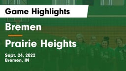 Bremen  vs Prairie Heights  Game Highlights - Sept. 24, 2022