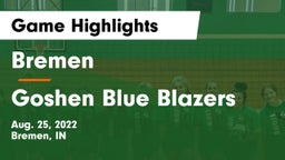 Bremen  vs Goshen Blue Blazers Game Highlights - Aug. 25, 2022