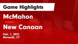McMahon  vs New Canaan  Game Highlights - Feb. 1, 2022