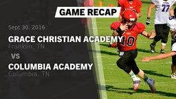 Recap: Grace Christian Academy vs. Columbia Academy  2016