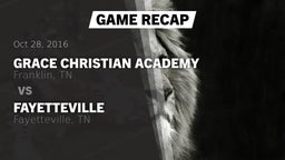 Recap: Grace Christian Academy vs. Fayetteville  2016