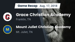 Recap: Grace Christian Academy vs. Mount Juliet Christian Academy  2018