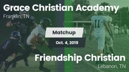 Matchup: Grace Christian vs. Friendship Christian  2019
