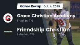 Recap: Grace Christian Academy vs. Friendship Christian  2019