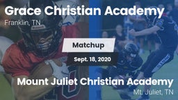 Matchup: Grace Christian vs. Mount Juliet Christian Academy  2020
