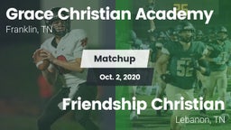 Matchup: Grace Christian vs. Friendship Christian  2020