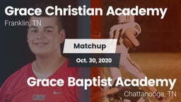 Matchup: Grace Christian vs. Grace Baptist Academy  2020