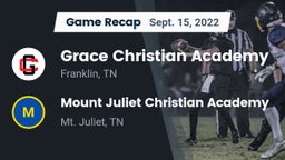 Recap: Grace Christian Academy vs. Mount Juliet Christian Academy  2022