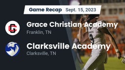 Recap: Grace Christian Academy vs. Clarksville Academy 2023