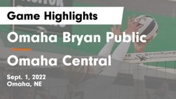 Omaha Bryan Public  vs Omaha Central  Game Highlights - Sept. 1, 2022