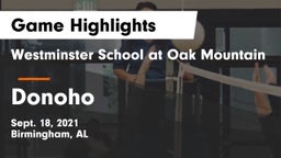 Westminster School at Oak Mountain  vs Donoho  Game Highlights - Sept. 18, 2021