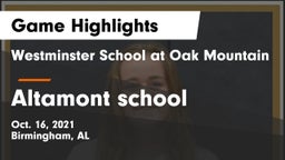 Westminster School at Oak Mountain  vs Altamont school Game Highlights - Oct. 16, 2021