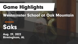 Westminster School at Oak Mountain  vs Saks  Game Highlights - Aug. 29, 2022