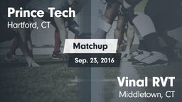 Matchup: AI Prince High vs. Vinal RVT  2016