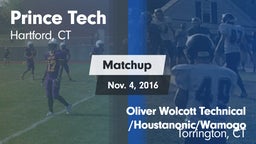 Matchup: AI Prince High vs. Oliver Wolcott Technical /Houstanonic/Wamogo 2016