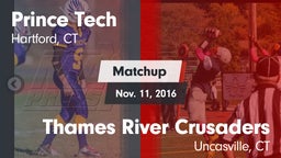 Matchup: AI Prince High vs. Thames River Crusaders 2016