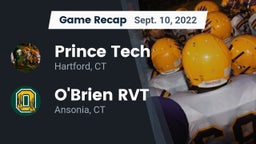 Recap: Prince Tech  vs. O'Brien RVT  2022