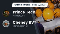 Recap: Prince Tech  vs. Cheney RVT  2023