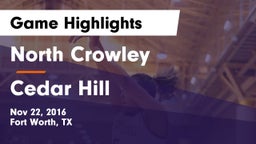 North Crowley  vs Cedar Hill  Game Highlights - Nov 22, 2016