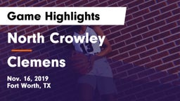 North Crowley  vs Clemens  Game Highlights - Nov. 16, 2019