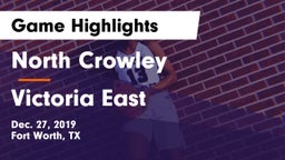 North Crowley  vs Victoria East  Game Highlights - Dec. 27, 2019