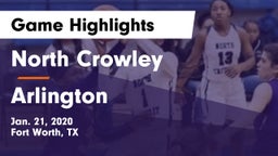 North Crowley  vs Arlington  Game Highlights - Jan. 21, 2020